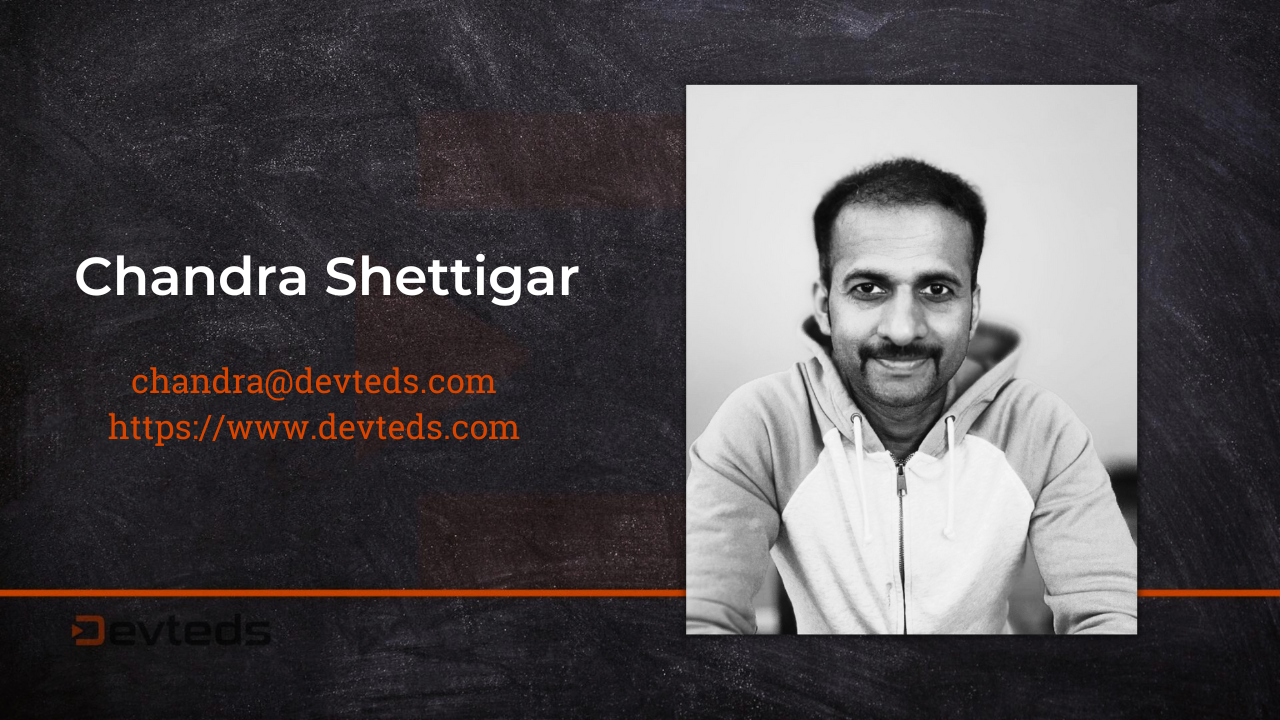 Chandra Shettigar @ Devteds