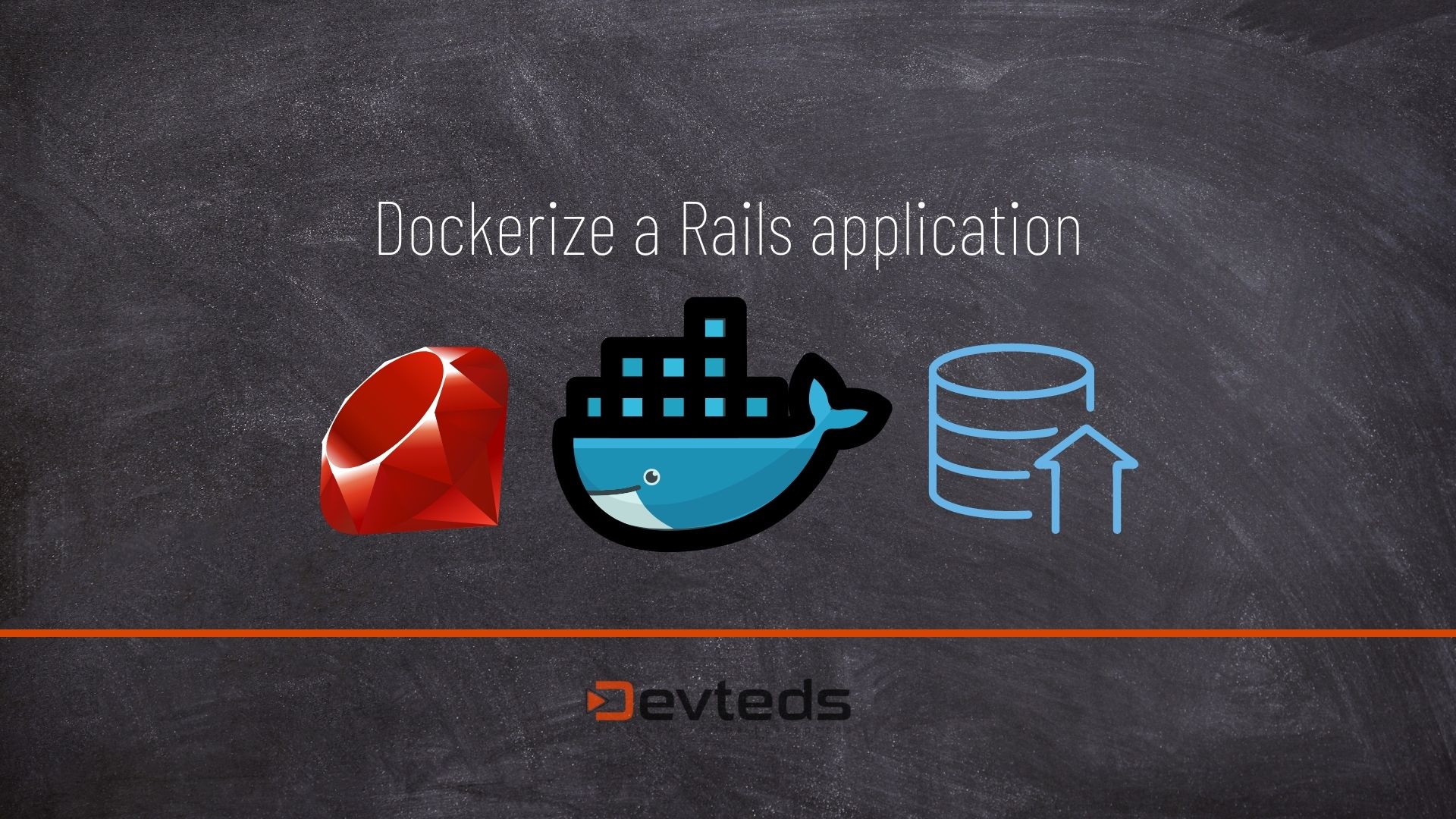 Dockerize An Existing Ruby On Rails Application